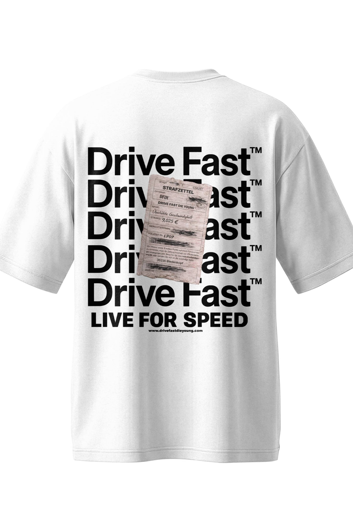 Drive Fast Strafzettel Tee White