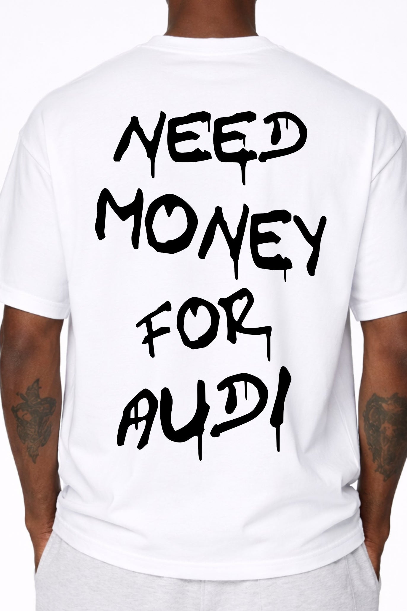 Drive Fast Need Money For Audi Tee White